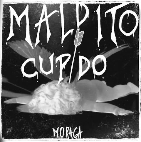 Maldito Cupido por Moraga